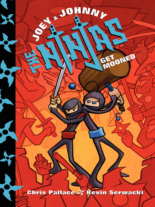 Title details for Joey and Johnny, the Ninjas by Kevin Serwacki - Available